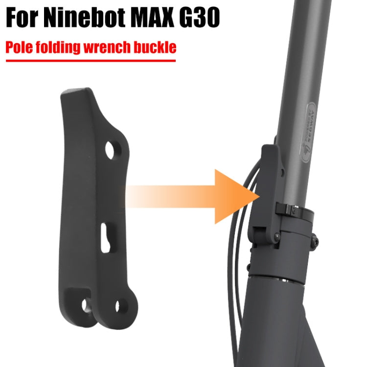 For Ninebot MAX G30  Electric Scooter Folding Spanner Buckle, Spanner Buckle