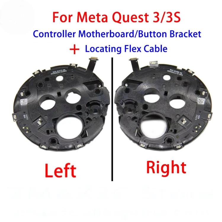 For Meta Quest 3/3S Controller Motherboard/Button Bracket With Locating Flex Cable, Left, Right